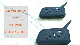 VNETPHONE V6  Pairing with another device  Pairing Video Series  Video 2 of 2  Tour 150 [upl. by Arnelle790]