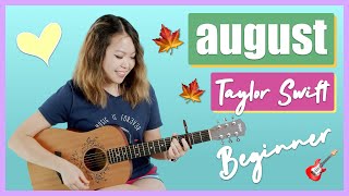 august Guitar Lesson Tutorial  Taylor Swift ChordsStrummingFull Cover EASY beginner folklore [upl. by Atenahs]