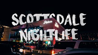 Scottsdale Nightlife – The Best Nightlife in the US [upl. by Naahs]