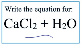 CaCl2  H2O Calcium chloride  Water [upl. by Olecram]