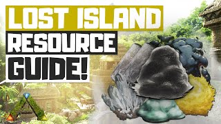 LOST ISLAND RESOURCE GUIDE  ARK Survival Evolved [upl. by Barbour992]