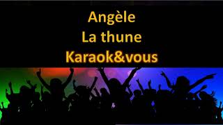 Karaoké Angèle  La thune [upl. by Ojytteb529]