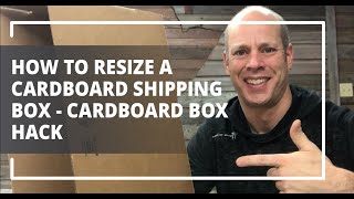 How To Resize A Cardboard Shipping Box  Cardboard Box Hack [upl. by Muldon490]