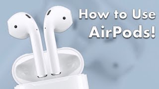 AirPods User Guide and Tutorial Updated for iOS 12 Part 1 Basic Setup and Overview [upl. by Beeson]