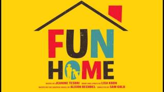 10 Changing My Major  Fun Home OST [upl. by Stillas]