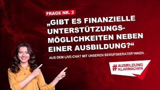 Gibt es finanzielle Unterstützungsmöglichkeiten neben einer Ausbildung [upl. by Rocco]