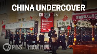 China Undercover full documentary  FRONTLINE [upl. by Harli]