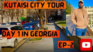 Kutaisi City Tour – Day 1 🇬🇪 [upl. by Nyleuqcaj]