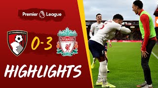 Bournemouth 03 Liverpool  Reds hit three on the road  Highlights [upl. by Rozalie]