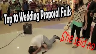 Top 10 wedding proposal fails gone wrong MARRIAGE PROPOSAL FAILS [upl. by Hgeilyak]