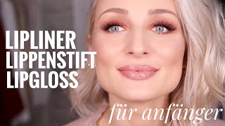 Lipliner Lippenstift und Gloss auftragen  für Anfänger  OlesjasWelt [upl. by Mario43]