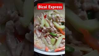 Bicol Express [upl. by Moritz517]