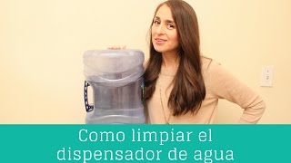 Como limpiar el dispensador de agua  Clean Casa [upl. by Cacilie]