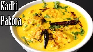 Authentic Kadhi Pakora Recipe  Punjabi Kadhi Pakora Recipe  How to Make Kadhi Pakora [upl. by Ahsienahs]