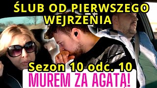 Ślub od pierwszego wejrzenia SEZON 10 odc 10 Wywalił z chaty ŻONĘ MUREM ZA AGATĄ 2024 cojapacze [upl. by Nerok]