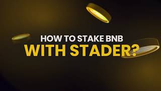 How to Stake BNB with Stader [upl. by Geraldine289]