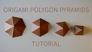 Polygon Pyramids  Origami Tutorial [upl. by James]