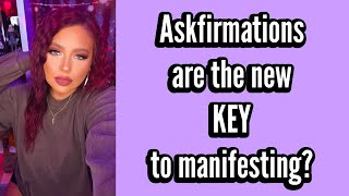 Askfirmations for MANIFESTATION  why they work [upl. by Hudnut]