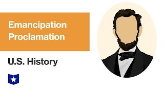 US History  Emancipation Proclamation [upl. by Arral952]