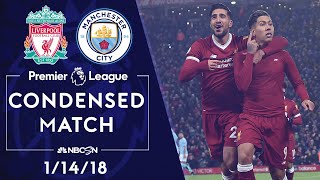 Premier League Classics Liverpool v Manchester City  CONDENSED MATCH  11418  NBC SPORTS [upl. by Joletta]