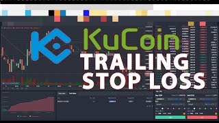 KuCoin Trailing Stop Loss and Take Profit [upl. by Grishilde]