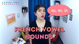 French Pronunciation French Vowel Sounds amp Accents [upl. by Markiv933]