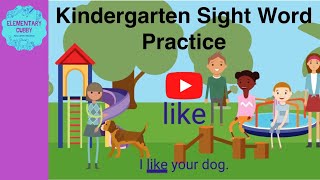 Kindergarten Primer Dolch Sight Word Practice Story [upl. by Sean709]