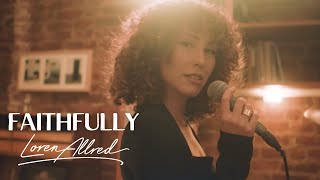 Loren Allred  Faithfully Acoustic Video  Journey Cover [upl. by Talbot]