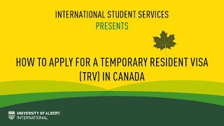 How to Apply for a Temporary Resident Visa TRV in Canada [upl. by Quent]