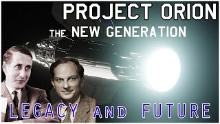 Project Orion Past  FUTURE  Part 1 [upl. by Jollenta]