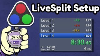 How to Set Up a Speedrun Timer LiveSplit Tutorial [upl. by Patrica837]