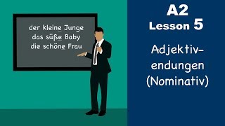 Learn German  Adjektivendungen  Nominativ  German for beginners  A2  Lesson 5 [upl. by Anna-Diane]