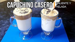 CAPUCHINO CASERO caliente y frio [upl. by Hoehne]