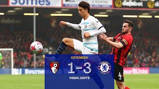 Bournemouth 13 Chelsea  Highlights  EXTENDED  Premier League 2223 [upl. by Einahets215]