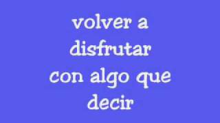 EL CANTO DEL LOCO  volver a disfrutar letra [upl. by Lemire902]