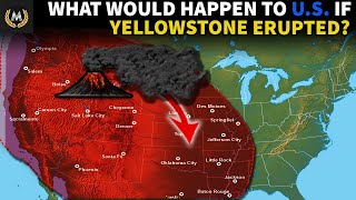 What Happens if the Yellowstone Volcano Erupts [upl. by Goodrow]