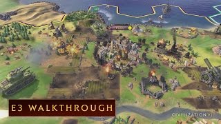 CIVILIZATION VI  E3 2016 Walkthrough [upl. by Corneille]