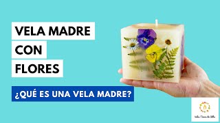 Como Hacer VELAS ARTESANALES 🌺🌿Técnica VELA MADRE [upl. by Ylrbmik]