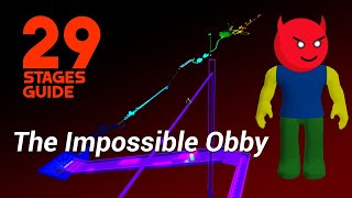 THE IMPOSSIBLE OBBY 129 Stages Guide to WHITE [upl. by Eldredge]