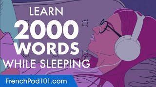 French Conversation Learn while you Sleep with 2000 words [upl. by Wendolyn]