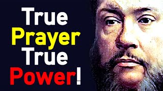 True Prayer True Power  Charles Spurgeon Sermon [upl. by Enia]