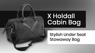 Cabin Max X Holdall Cabin Bag 40x20x25 cm [upl. by Uokes]