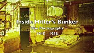 Inside The Fuhrerbunker  The Photographs 1945  1988 [upl. by Stanwin728]