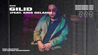 Because  Gilid Audio feat Kris Delano [upl. by Ahsatel324]