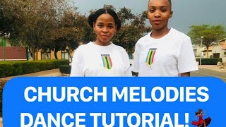 CHURCH MELODIES DANCE TUTORIAL Easy Amapiano Choreography Hope Ramafalo [upl. by Ahsihat910]