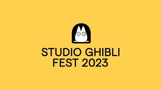 Studio Ghibli Fest 2023  Announcement Trailer [upl. by Fagaly119]