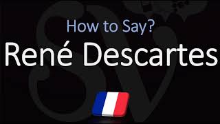 How to Pronounce René Descartes CORRECTLY French amp English Pronunciation [upl. by Phineas]