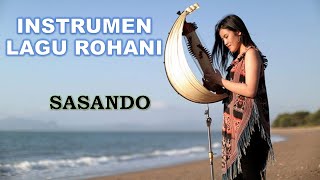 Instrumen Lagu Rohani Dengan Alat Musik Sasando [upl. by Amil]