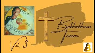 Betty Tezera Vol 3 Full Album Edmeye Betih Yilek [upl. by Viens]