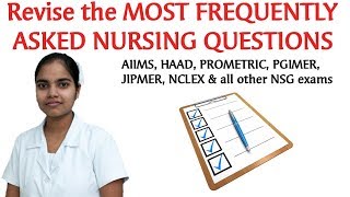 Most frequently asked Nursing questions revision for AIIMSJIPMERNCLEXHAAD etc [upl. by Rotkiv]